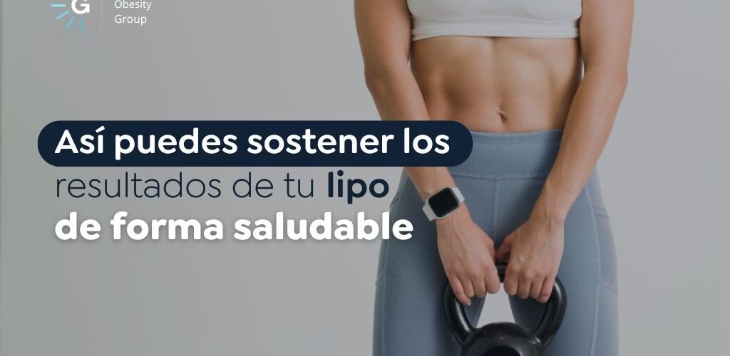 Me hice la lipo y me estoy engordando qué hago - Global Obesity Group - Bogotá Colombia