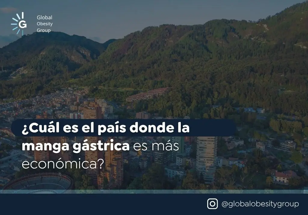 Manga gástrica en Colombia costo tecnología y acompañamiento médico integral GLOBAL OBESITY GROUP 2