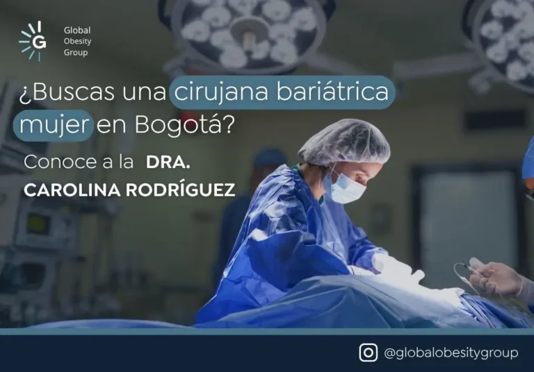Cirujana bariátrica mujer en Bogotá - Dra. Carolina Rodríguez - Global Obesity Group