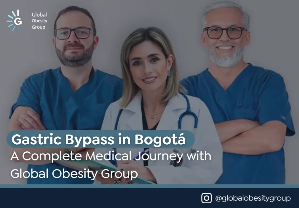 Gastric Bypass in Bogotá-Global Obesity Group