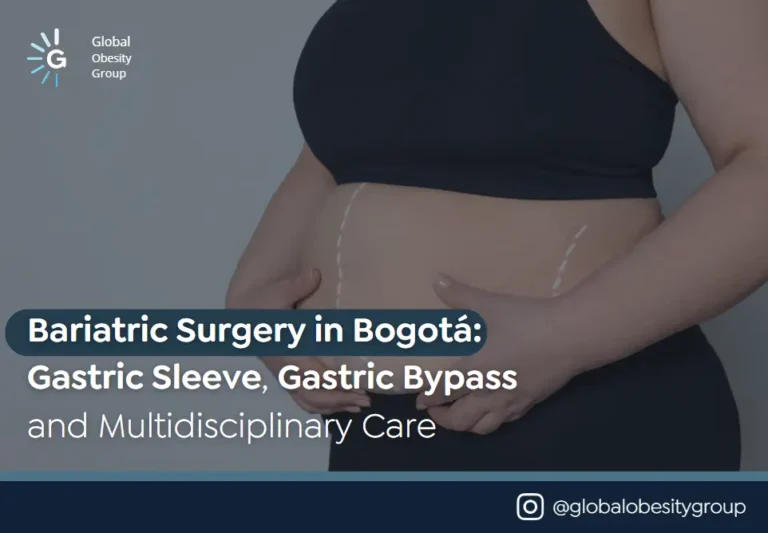 Bariatric surgeons in Bogotá-Global Obesity Group- Bariatric surgery in Bogotá