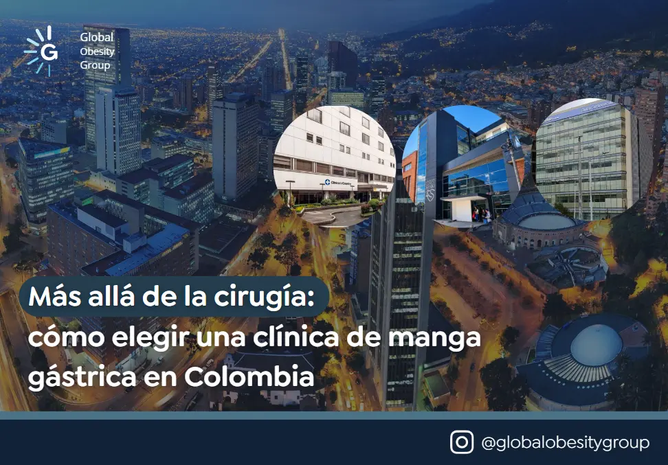 Clínicas de manga gástrica en Colombia- Global Obesity Group en Bogotá