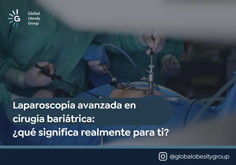 Laparoscopia avanzada en Bogota- Global Obesity Group