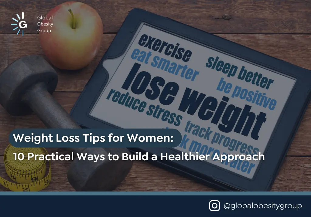 Weight Loss Tips for Women - 10 Healthy Strategies - Global Obesity Group - Bogota, Colombia